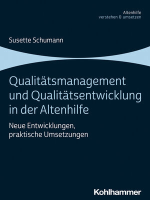 cover image of Qualitätsmanagement und Qualitätsentwicklung in der Altenhilfe